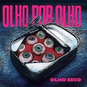 OLHO SECO - Olho Por Olho +2 (Digi) ◆ 1989/2021 再発 ブラジル クロスオーバー/ハードコア/パンク/スラッシュ/ノイズ