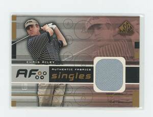 【CHRIS RILEY】GOLF 2003 SP Game Used Authentic Fabrics Singles