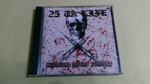 送料込 25 Ta Life ‐ Hellbound Misery Torment☆Hoods Madball Cold as Life Irate 108 Sick of It All Terror 