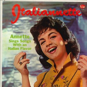 ★米オリジナル！LP「アネット イタリアネット ANETTE ITALIANNETTE」美品！1960年 オールディーズ ティーンポップ