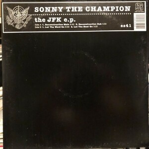 Sonny The Champion / The JFK E.P.