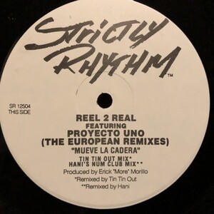 Reel 2 Real Featuring Proyecto Uno / Mueve La Cadera (The European Mixes)