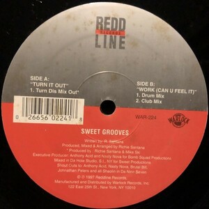 Sweet Grooves / Work (Can You Feel It) , Turn It Out