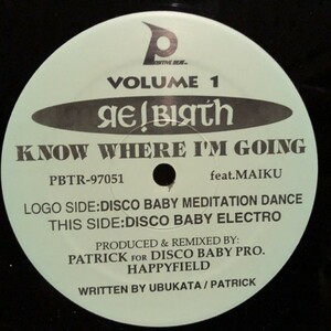 Re!Birth / Know Where I'm Going Volume 1