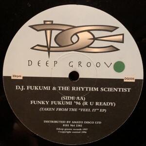 DJ Fukumi & The Rhythm Scientist / Funky Fukumi (R U Ready)