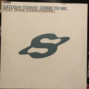 Satoshi Tomiie Feat. Diane Charlemagne / Come To Me