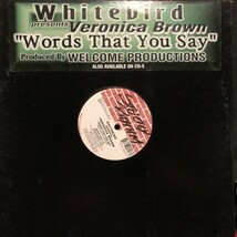 Whitebird Presents Veronica Brown / Words That You Say_画像1