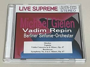 LIVE SUPREME 2CD-R◇M・ギーレン　ベートーヴェン:交響曲第５番「運命」/シベリウス:タピオラ、Vn協奏曲　V.レーピン(Vn)　ベルリン響　S4