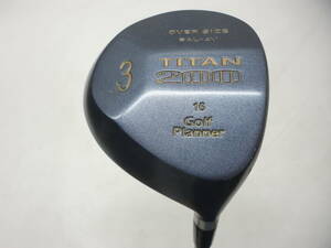 ★即決！★Golf Planner/ゴルフプランナー★メンズ右打ち用フェアウェイウッド/3番ウッド/3W★TITAN 200 Earlyfield 6AL-4V★R★16°★