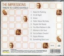 【CD】 　THE IMPRESSIONS　ジ・インプレッションズ　/　Tribute To Curtis Mayfield　　　輸入盤_画像2