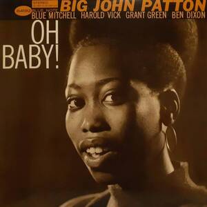 日本BLUE NOTE盤LP 青白ラベル Big John Patton / Oh Baby! 1965年作の92年プレス 東芝EMI BST 84192 Grant Green参加 Rudy Van Gelder録音