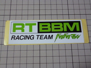 正規品 RT BBM RACING TEAM バリバリマシン ステッカー 当時物 です(120×40mm) バリマシ