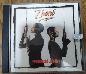ZHANE Pronounced Jah-Nay 　CD