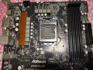 ★ASROCK Z170 Pro4S 通電OK、BIUS未確認★