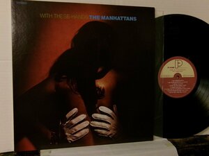 ▲LP THE MANHATTANS マンハッタンズ / WITH THESE HANDS 国内盤 P-VINE PLP-6541◇r51008
