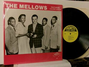 ▲LP THE MELLOWS featuring LILLIAN LEACH ザ・メロウズ リリアン・リーチ US盤 RELIC 5039 ◇r51026