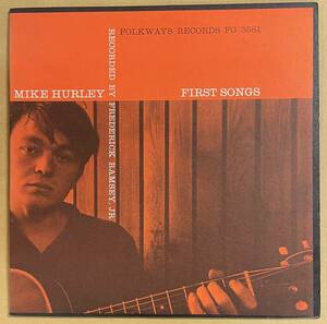 LP MIKE HURLEY FIRST SONGS Folkways Records FG 3581