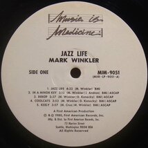 ◆●ほぼ美品!ダブル洗浄済!★Mark Winkler (マーク ウィンクラー)『Jazz Life』 USオリジLP #61176_画像3