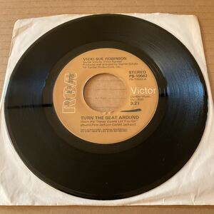 7インチ VICKI SUE ROBINSON - TURN THE BEAT AROUND / LACK OF RESPECT