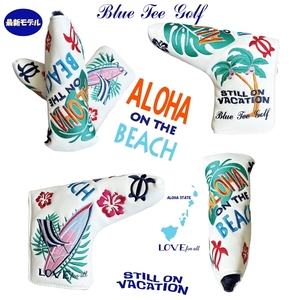 ■送料無料【PTB:アロハ オン ザビーチ2024】ブルーティーゴルフ ブレード型パターカバーALOHA ON THE BEACH BLUE TEE GOLF DHC-005