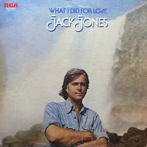 JACK JONES/WHAT I DID FOR LOVE