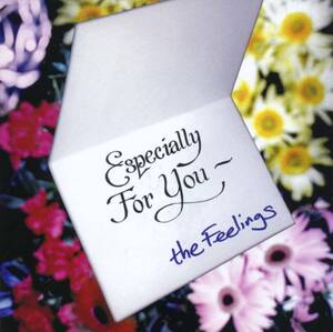 The FEELINGS★Especially for You [フィーリングス]