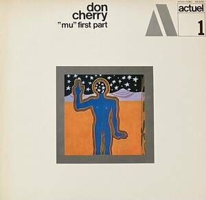 [ LP / レコード ] Don Cherry / Mu First Part ( Free Jazz ) BYG Records - YX-2028 エスニック 民族 フリー ジャズ