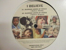 Blessed Union Of Souls ： I Believe 12'' c/w T.O.K. - I Believe (( 落札5点で送料当方負担_画像1