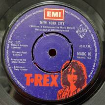 ◆UKorg7”s!◆T. REX◆NEW YORK CITY◆_画像1