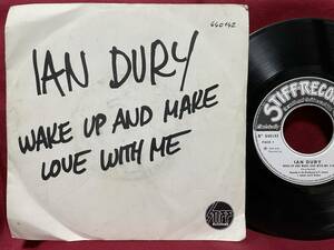 ◆フランス7”s!◆IAN DURY◆WAKE UP AND MAKE LOVE WITH ME◆