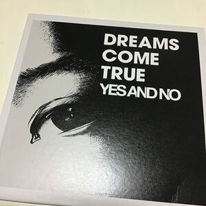 YES AND NO / G DREAMS COME TRUE