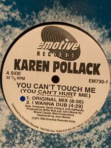 Karen Pollack* You Can't Touch Me (You Can't Hurt Me)