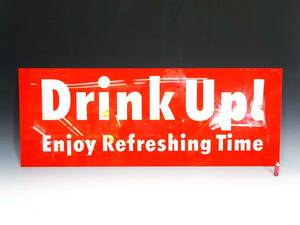 ◆(TH) 昭和レトロ雑貨 Drink Up! Enjoy Refreshing Time プラスチック看板 プラスティック プラスチック製 屋外 屋内 看板 ※汚れ有り
