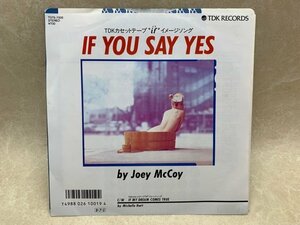中古EP If You Say Yes／If My Dream Comes True Joey McCoy Michelle Hart T07S-7006　YAB1650