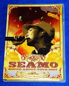  [DVD]　SEAMO Round About Tour ~2007年 シーモ半期 珍プレー好プレー大賞~ Final at 日本武道館 　★ 　【D-1】