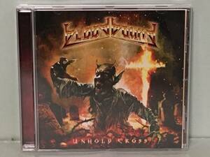 BLOODBOUND ブラッドバウンド / UNHOLY CROSS　　　ドイツ盤CD