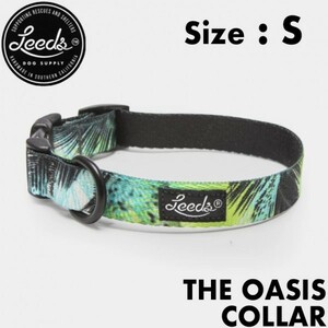 【送料無料】Leeds Dog Supply リーズドッグサプライ 　COLLAR 首輪 OASIS Sサイズ