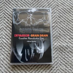 INVASION・BRAIN DRAIN Complete Reproduction Live -Official Bootleg／SABER TIGER