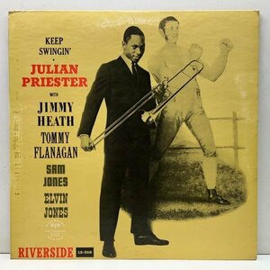 【w/ Tommy Flanagan】極美盤!! JULIAN PRIESTER Keep Swingin' (Riverside) 初のリーダー作品 Jimmy Heath, Sam Jones, Elvin Jones