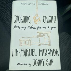 Gmorning,Gnight! Lin-Manuel Miranda ニューヨークタイムズベストセラー本　英語本