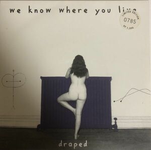 EP 美盤 We Know Where You Live - Draped / NFRS002 / 1996年 / UK