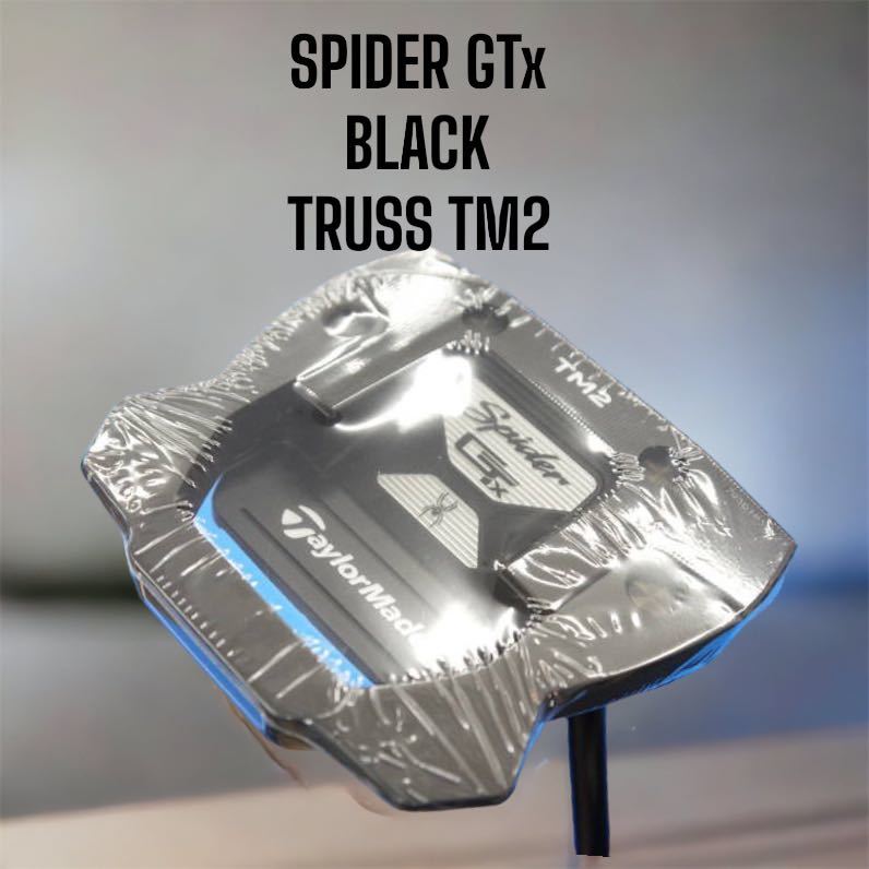 TaylorMade Spider GTx TRUSS BLACK TM2スパイダー パター トラス