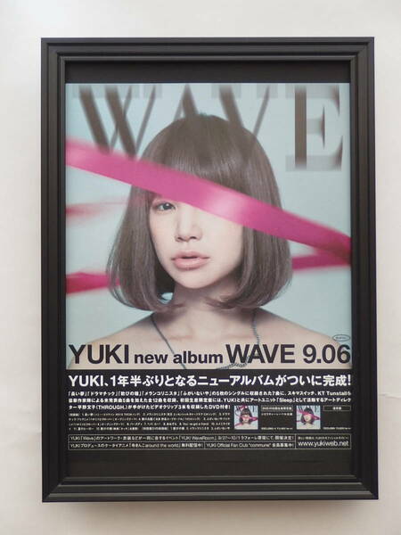 YUKI ★★額装品★★ WAVE額入り広告 JUDY AND MARY インテリアに♪ 贈り物にも♪ プレゼント♪ 送料無料！