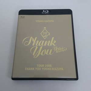 見本品 ブルーレイ Blu-ray 吉井和哉 TOUR 2006 THANK YOU YOSHII KAZUYA A40