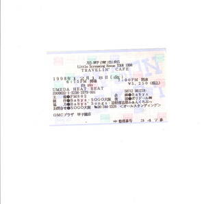 送料無料 忌野清志郎 Little Screaming Revue TOUR 1988 TRAVERIN’ CAFE UMEDA HEAT BEAT 使用済みチケット