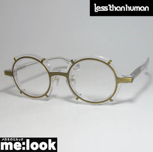 Less than human レスザンヒューマン 眼鏡 メガネ フレーム HNL-810　サイズ45 度付可 クリア　アンティークゴールド