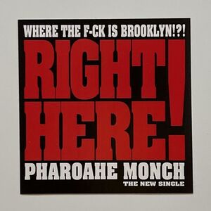 Pharoahe Monch Right Here [Official Promo Sticker] [オフィシャル プロモステッカー]