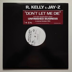 R. Kelly & Jay-Z - Don't Let Me Die / The Return (Promo)