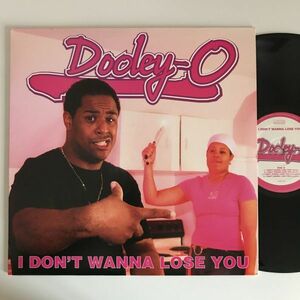 Dooley-O - I Don't Wanna Lose You / I Gotcha / After You
