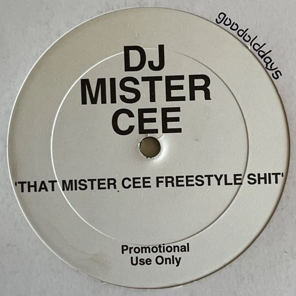 DJ Mister Cee - That Mister Cee Freestyle Shit (プロモオンリー/Promo/USオリジナル)